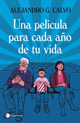 [9788499989518] Una película para cada año de tu vida