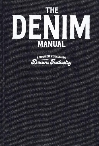 [9789887711131] Denim Design Manual - An Illustrated Guide to Designing Denim Garments