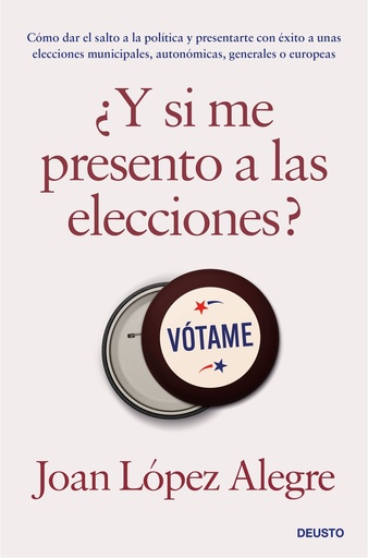 [9788423435531] ¿Y si me presento a las elecciones?