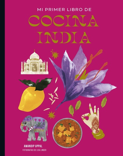 [9788419466440] Mi primer libro de cocina india