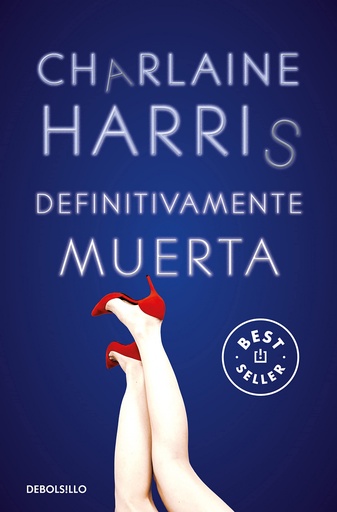 [9788466371087] Definitivamente muerta (Sookie Stackhouse 6)