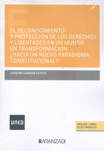 [9788411258289] EL RECONOCIMIENTO Y PROTECCIÓN DE LOS DERECHOS Y LIBERTADES EN UN