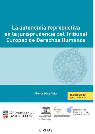 [9788411259033] La autonomía reproductiva en la jurisprudencia del Tribunal Europeo de Derechos Humanos (Papel + e-book)