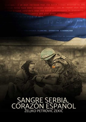 [9788418816758] Sangre serbia;corazón español