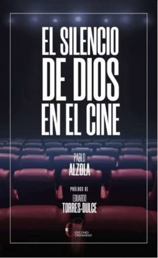 [9788470576775] SILENCIO DE DIOS EN EL CINE, EL