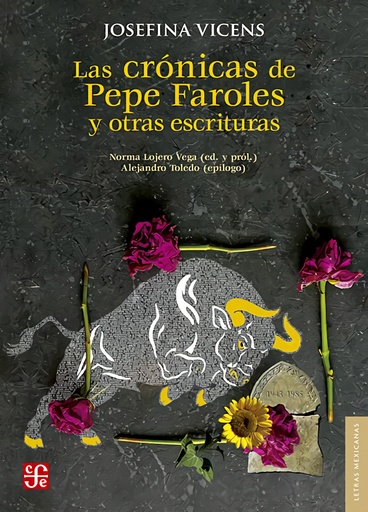 [9786071674913] LAS CRÓNICAS DE PEPE FAROLES Y OTRAS ESCRITURAS