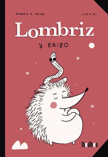 [9788418821561] Lombriz y Erizo