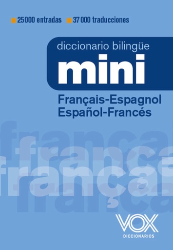 [9788499744032] Diccionario Mini Français-Espagnol / Español-Francés