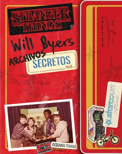 [9786075575995] WILL BYERS ARCHIVOS SECRETOS (RUSTICA)