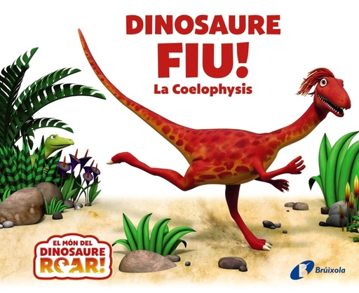 [9788413492186] Dinosaure Fiu! La Coelophysis