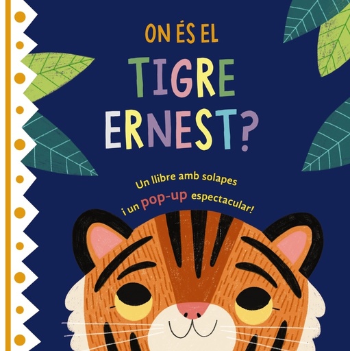 [9788413492414] On és el tigre Ernest?