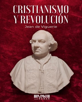 [9788417463328] Cristianismo y Revolución