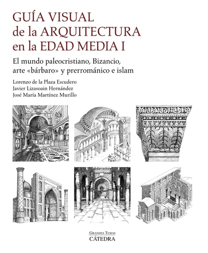 [9788437646121] Guía visual de la arquitectura en la Edad Media I