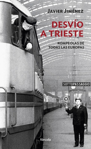 [9788416247097] Desvío a Trieste