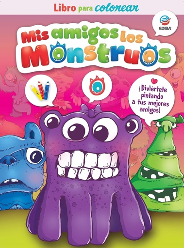 [9788419011299] Mis Amigos Los Monstruos. Libro para colorear Dos.