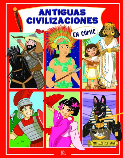 [9788466242660] Antiguas Civilizaciones en Cómic