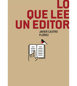 [9788494848070] Lo que lee un editor