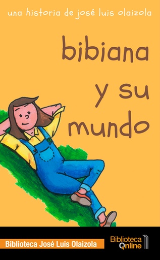 [9788417539405] Bibiana y su mundo