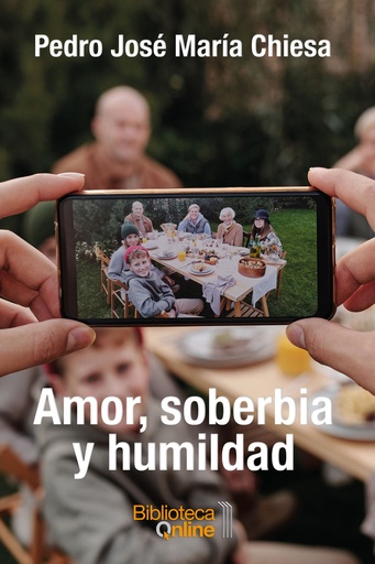 [9788417539412] Amor, soberbia y humildad