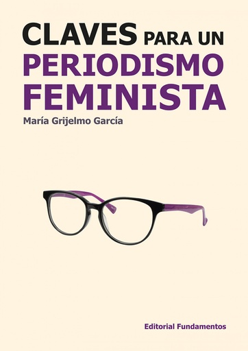 [9788424514280] Claves para un periodismo feminista