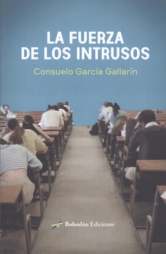 [9788419404404] LA FUERZA DE LOS INTRUSOS