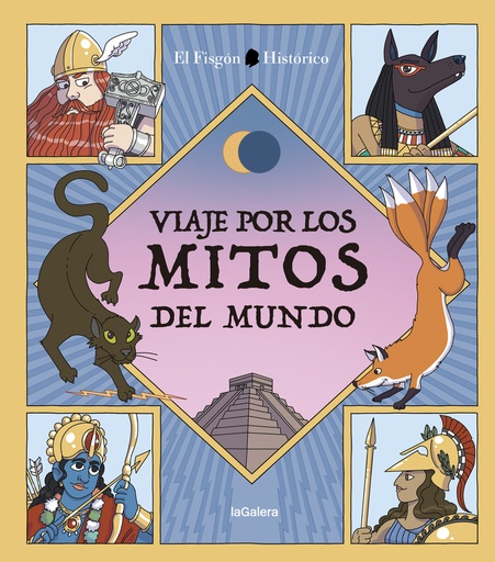 [9788424674557] Viaje por los mitos del mundo