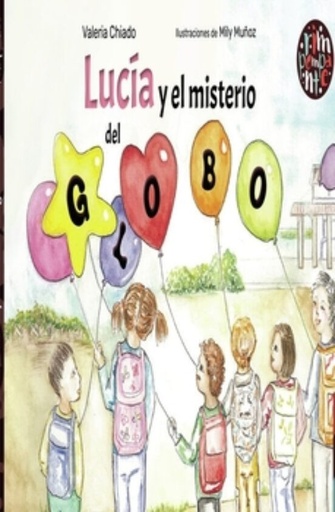 [9788418942778] Lucía y el misterio del globo