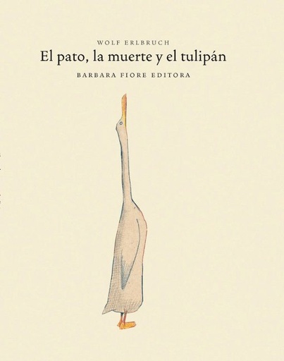 [9788493481186] El pato, la muerte y el tulipán
