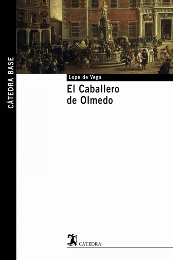 [9788437621586] El Caballero de Olmedo