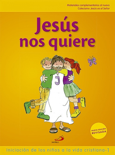 [9788428534826] Jesús nos quiere 1 (libro del niño) Iniciación de los niños a la vida cristiana 1