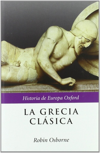 [9788484323099] La Grecia clásica