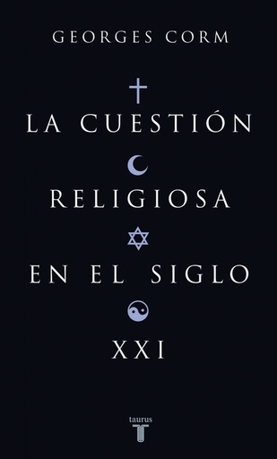 [9788430606252] La cuestion religiosa en el siglo xxi