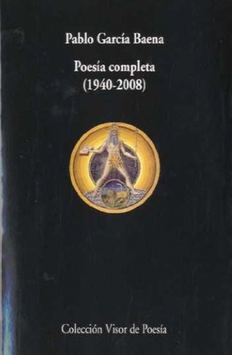 [9788475226750] Poesía completa 1940 - 2008