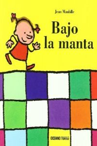 [9789707773844] Bajo la manta