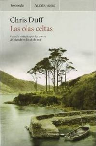 [9788483075388] Las olas celtas: Viaje en solitario por las costas de Irlanda en kaya