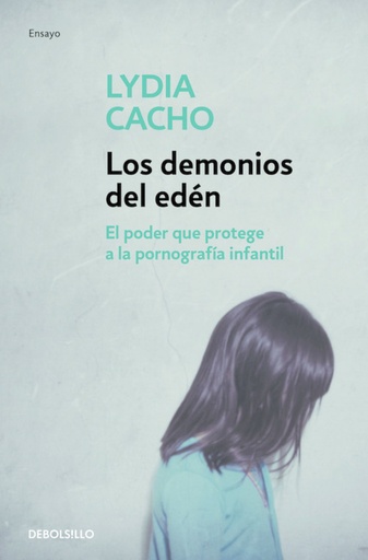 [9788499083339] Los demonios del Edén