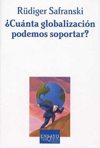 [9788483109670] ¿Cuánta globalización podemos soportar?