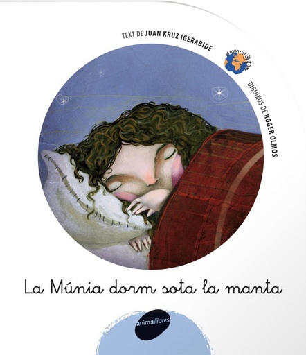 [9788496726345] La Munia dorm sota la manta