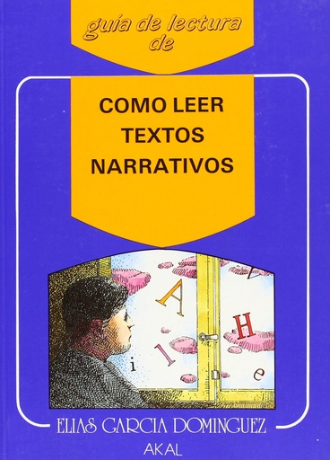 [9788476001332] Cómo leer textos narrativos