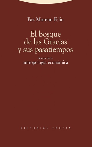 [9788498792348] El bosque de las Gracias y sus pasatiempos