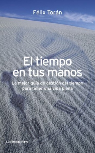 [9788492545766] El tiempo en tus manos