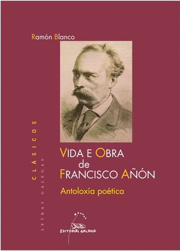 [9788498654554] VIDA E OBRA DE FRANCISCO AÑON. ANTOLOXIA POETICA