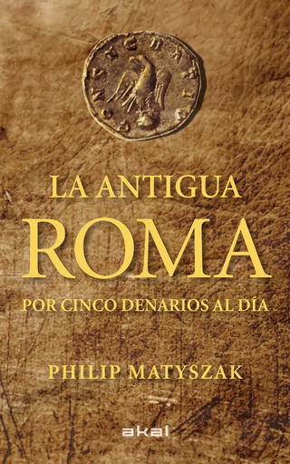 [9788446035503] Antigua Roma por cinco denarios