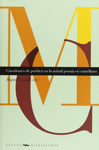 [9788484894575] Cuestiones de poética en actual poesía en castellano