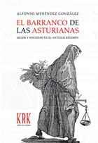 [9788496476394] Barranco de las Asturias. Mujer y sociedad en el Antiguo Régimen