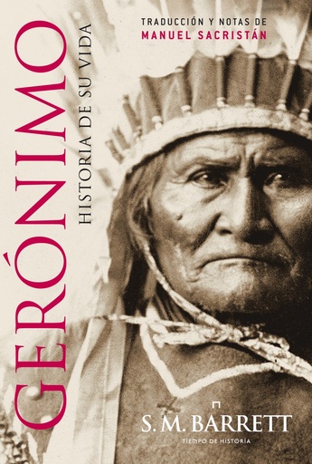 [9788498925791] Geronimo. Historia de su vida