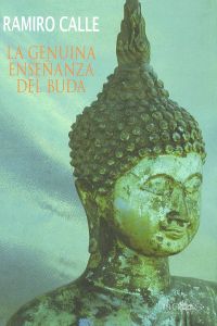 [9788494002366] La genuina enseñanza del buda