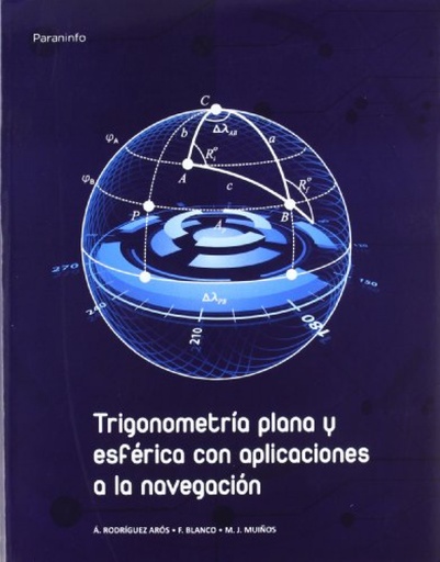 [9788497329057] Trigonometria plana y esferica con aplicaciones a navegacion