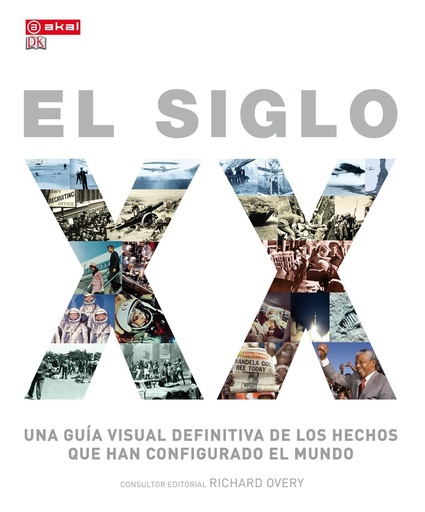 [9788446038016] Siglo XX Guia visual definitiva