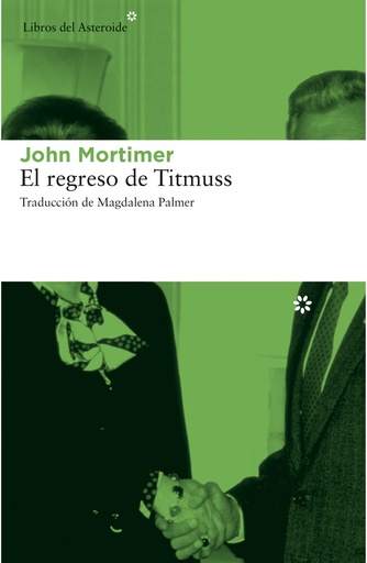 [9788415625711] El regreso de Titmuss